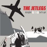 The Jetlegs - Alright! Let's Go!